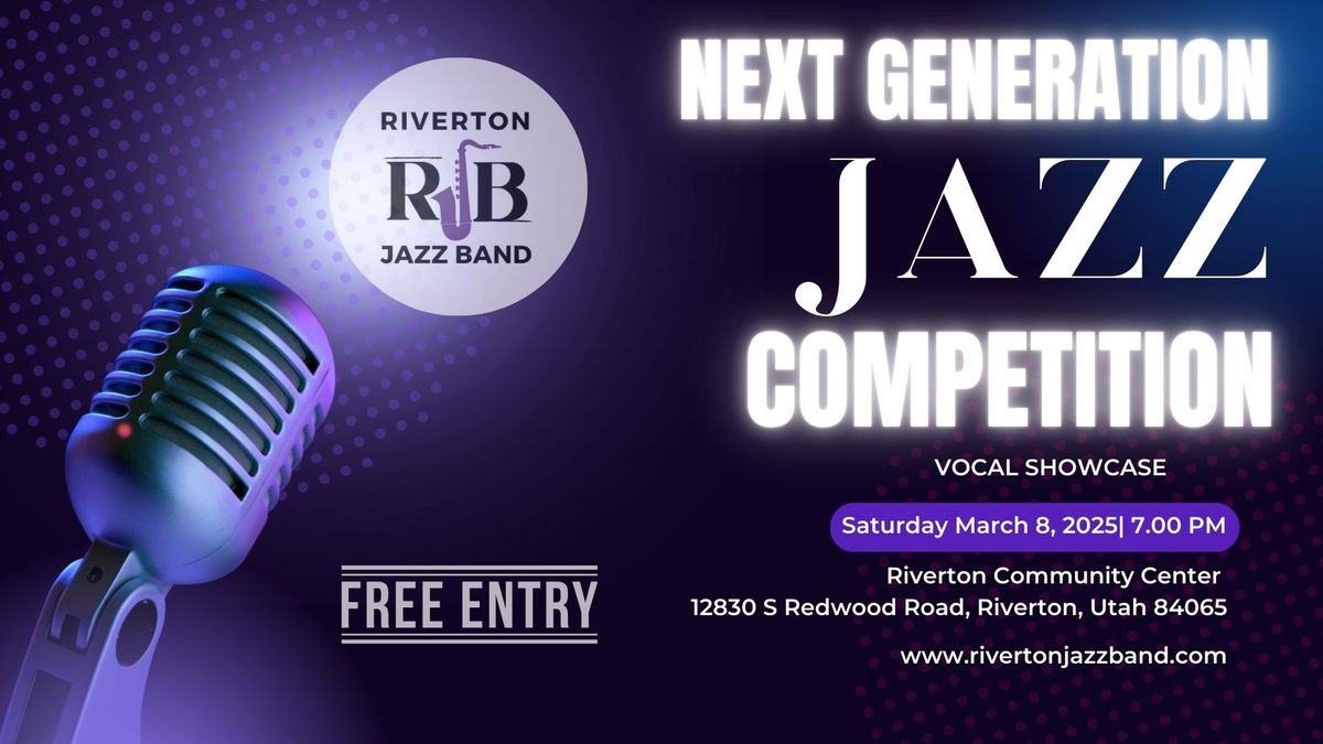 Next Generation Jazz Competition and Showcase