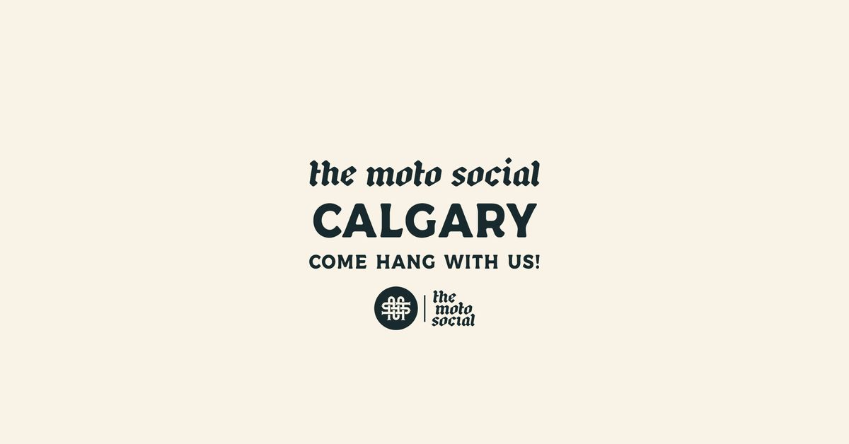 The Moto Social - Calgary - May