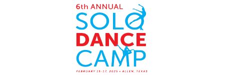 6th Annual Solo Dance Camp - 2025