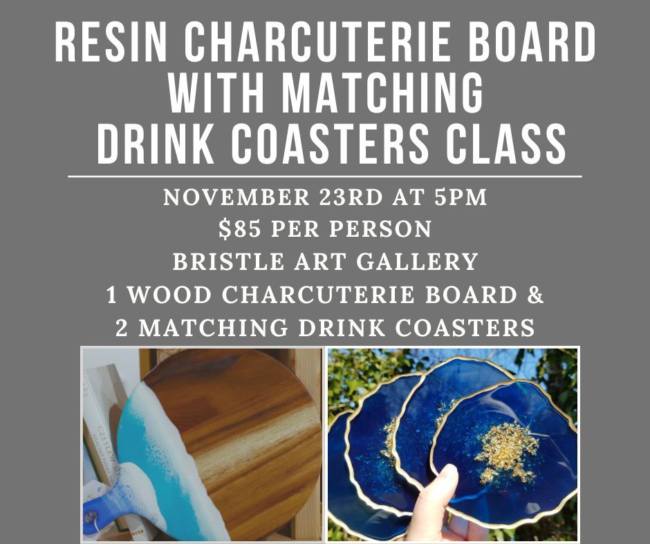 Resin Charcuterie Board with Drink Coasters Class