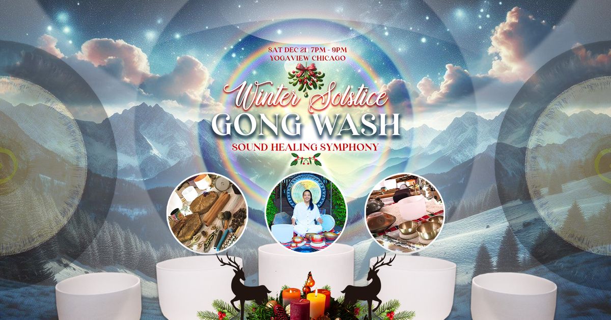 Winter Solstice Gong Wash - Sound Healing Symphony