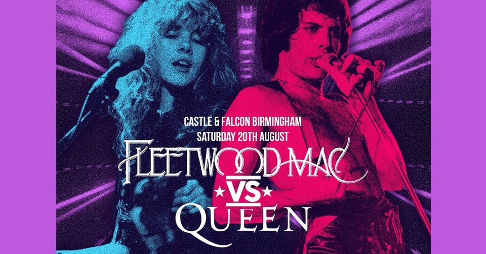 Queen Vs Fleetwood Mac - Tribute Concert - Birmingham