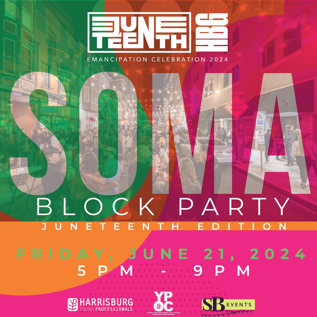 Juneteenth HBG: SoMa Block Party with YPOC + HYP | 3rd in the Burg