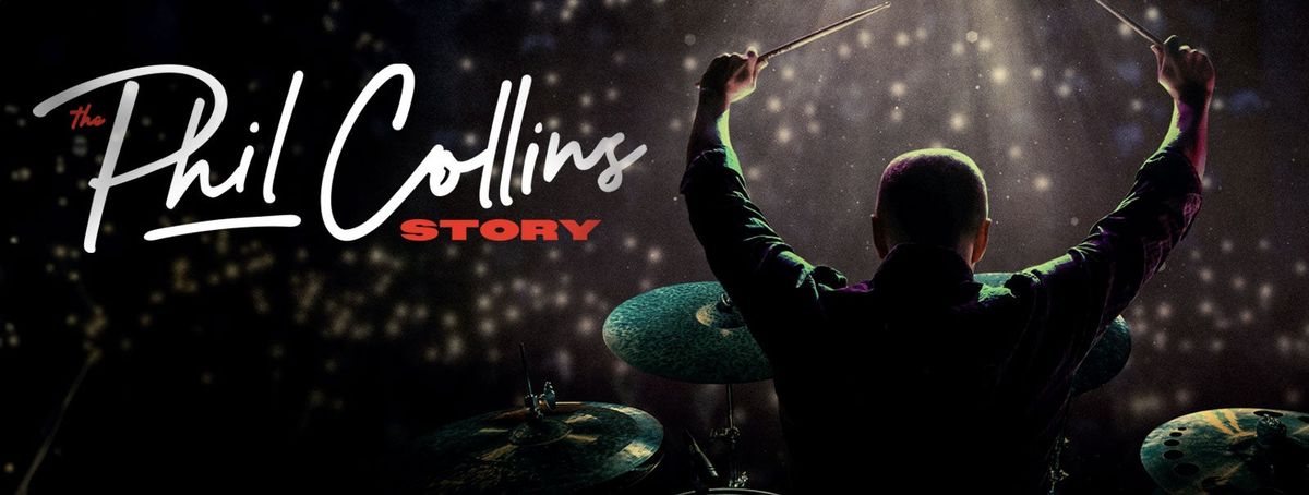 The Phil Collins Story: A Monumental Tribute to One of Music's Greates