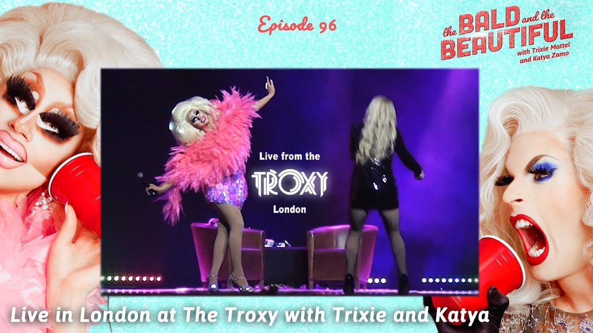 Trixie & Katya - Winnipeg