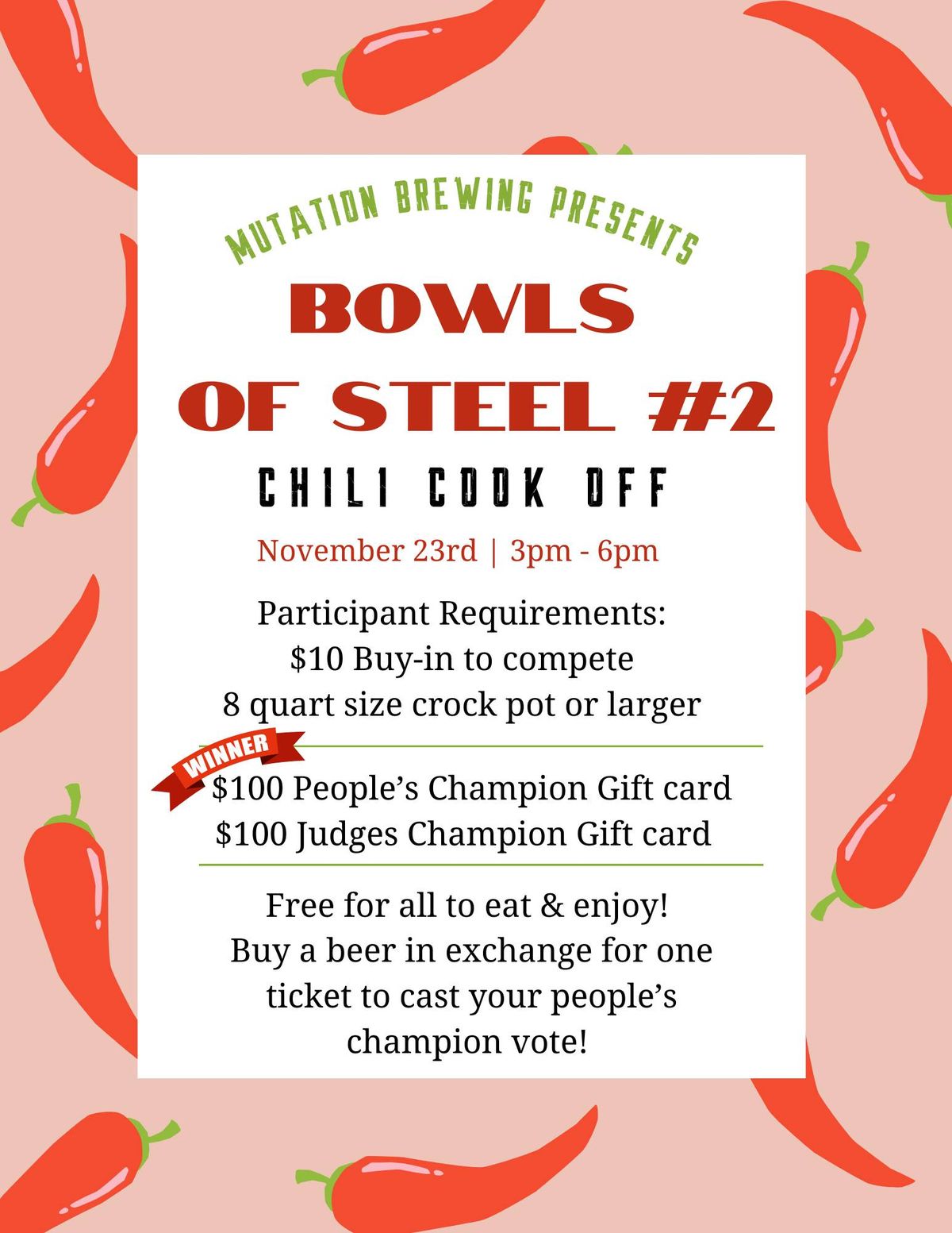 Bowls of Steel #2 | CHILI COOK-OFF November 23rd |  $100 PRIZE