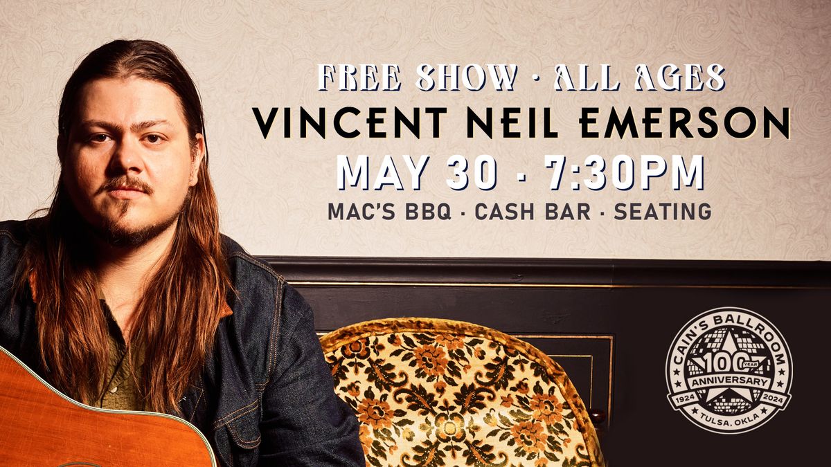 Vincent Neil Emerson (Free Show)