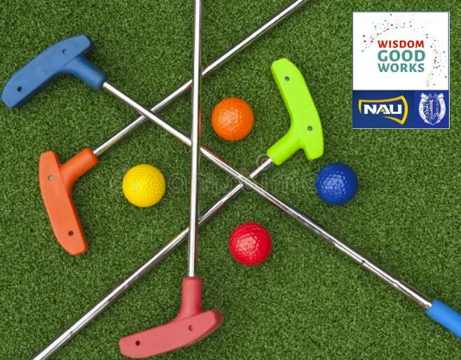 WISDOM Good Works FREE Mini-Golf Event with NAU and SMS!