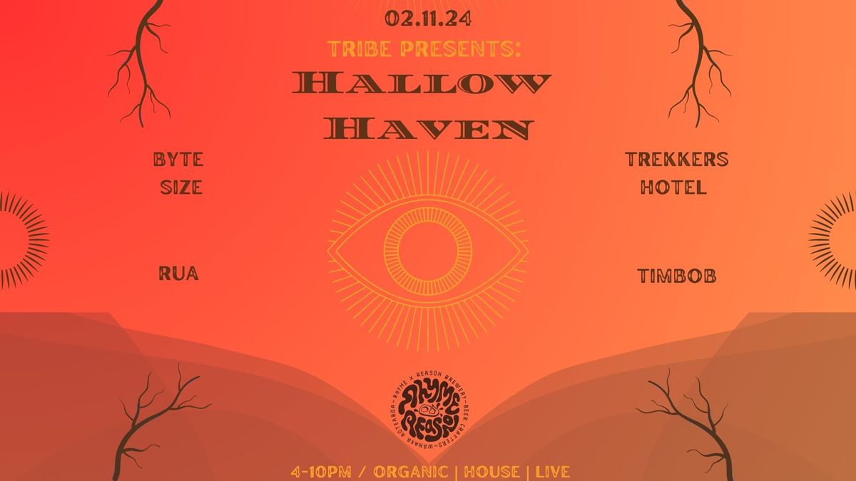 TRIBE presents: Hallow Haven