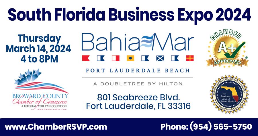 Broward County Chamber of Commerce Business Trade Show - Open to Future Members