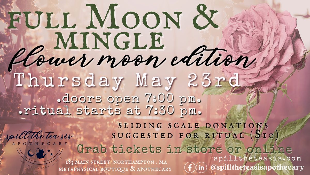 Flower Full Moon  -  Ritual & Social Gathering