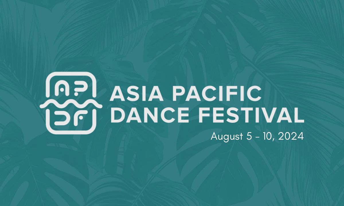 Asia Pacific Dance Festival 2024