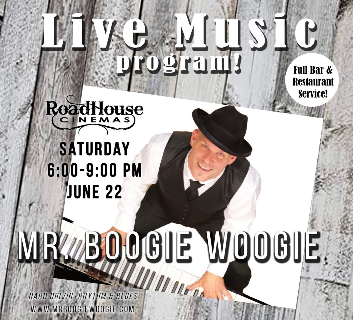 LIVE MUSIC SHOW featuring MR. BOOGIE WOOGIE!
