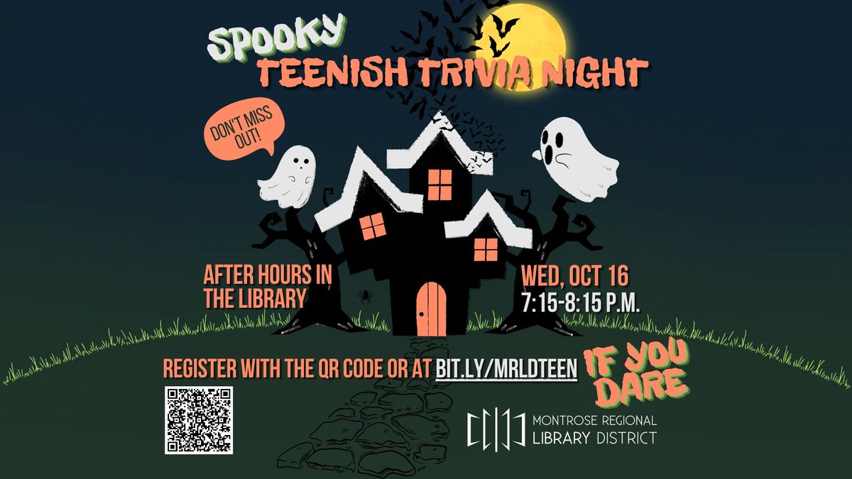 Spooky Teenish Trivia Night