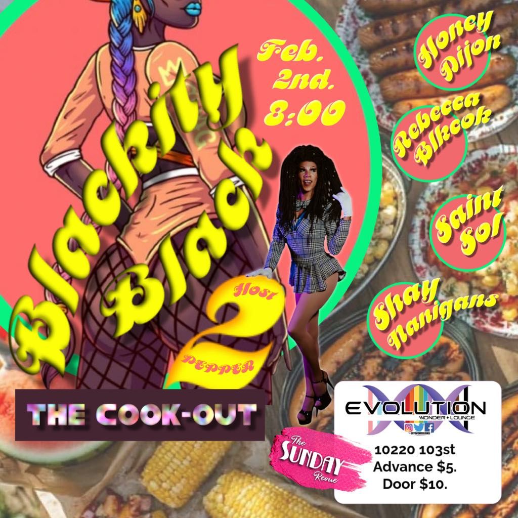 Sunday Revue: Blackity Black 2: The Cookout