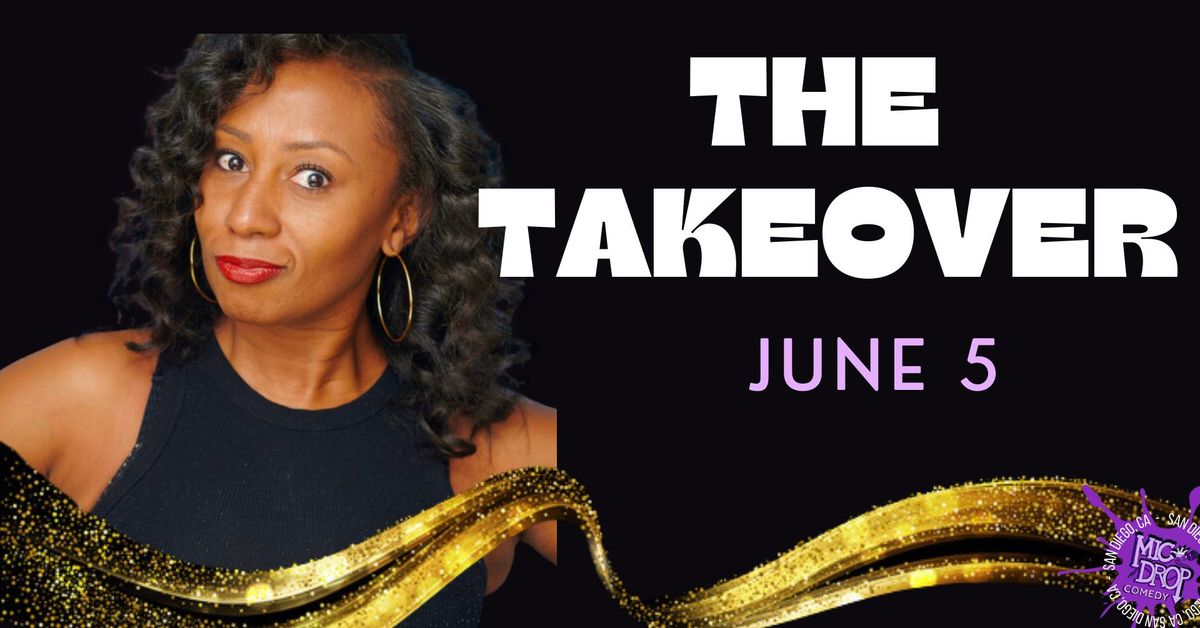 The Takeover Comedy Show
