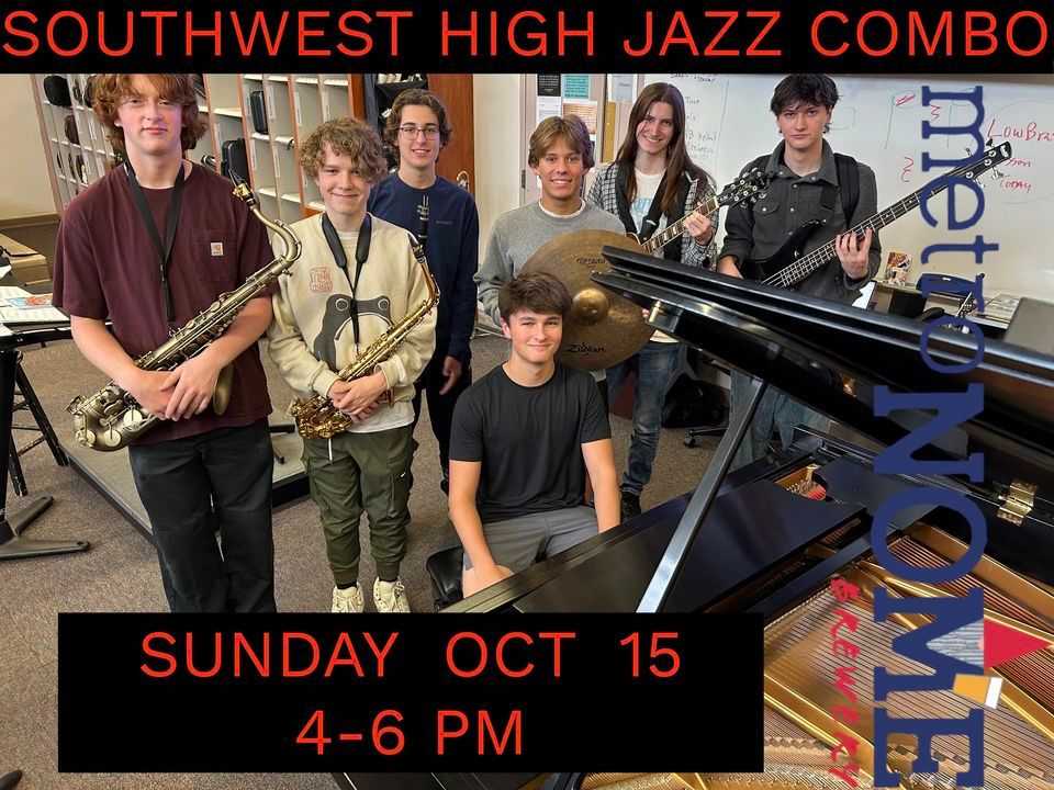 SOUTHWEST HIGH SCHOOL JAZZ COMBO - FREE!