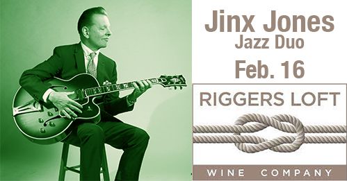 Jinx Jones' Jazz Duo at Rigger's Loft