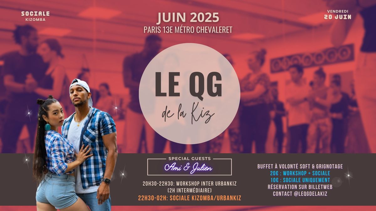 \u2728Le QG de la Kiz\u2728 Workshop + Sociale Kizomba Paris | vendredi 20 juin 20h30-02h00