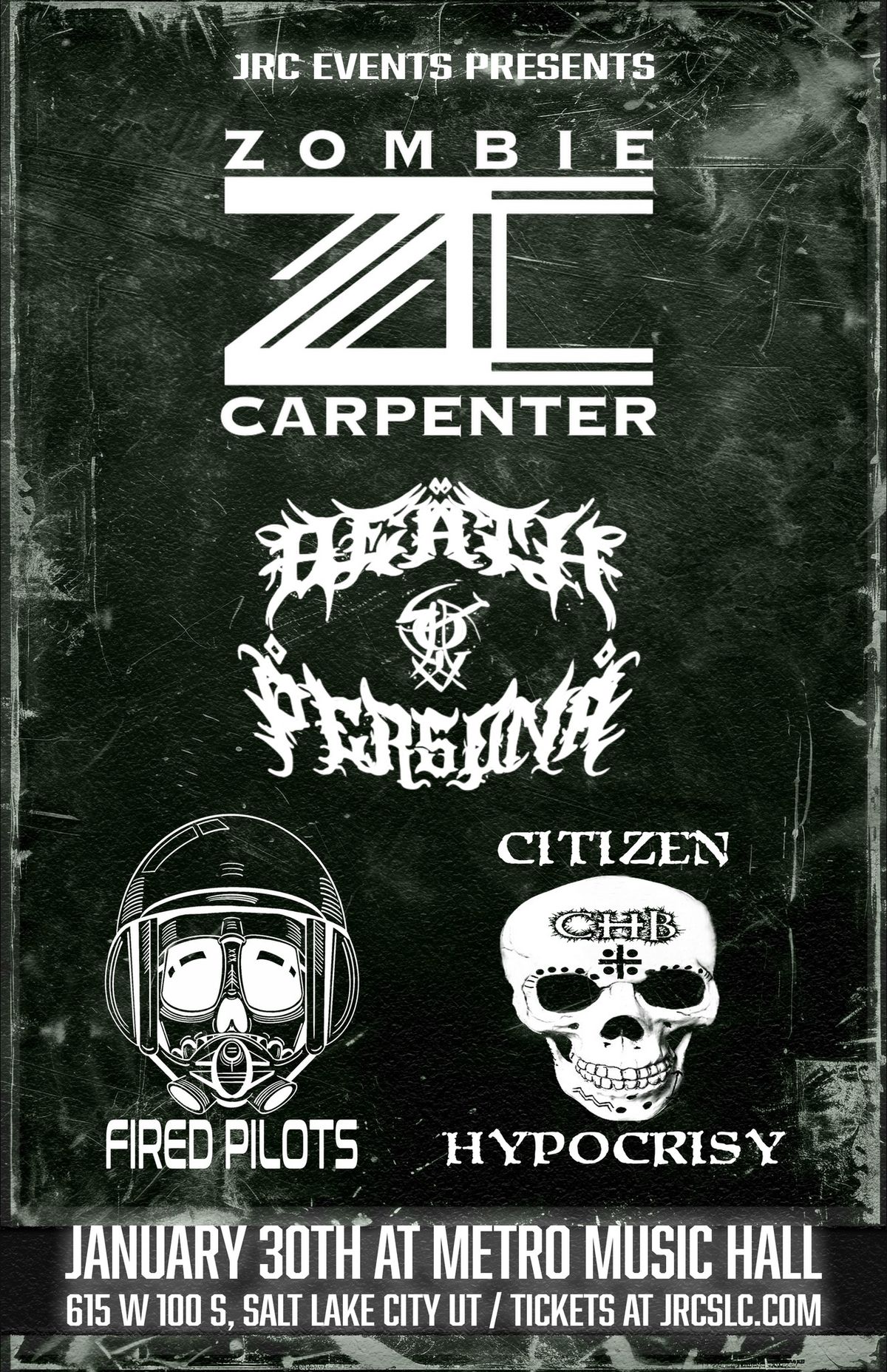 Zombie Carpenter, Death Persona, Fired Pilots, Citizen Hypocrisy at Metro Music Hall