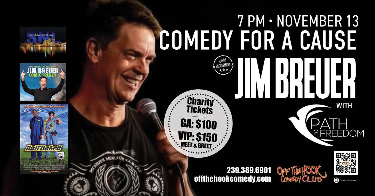 Comedian Jim Breuer Live In Naples, Florida: Comedy For A Cause With Path2Freedom