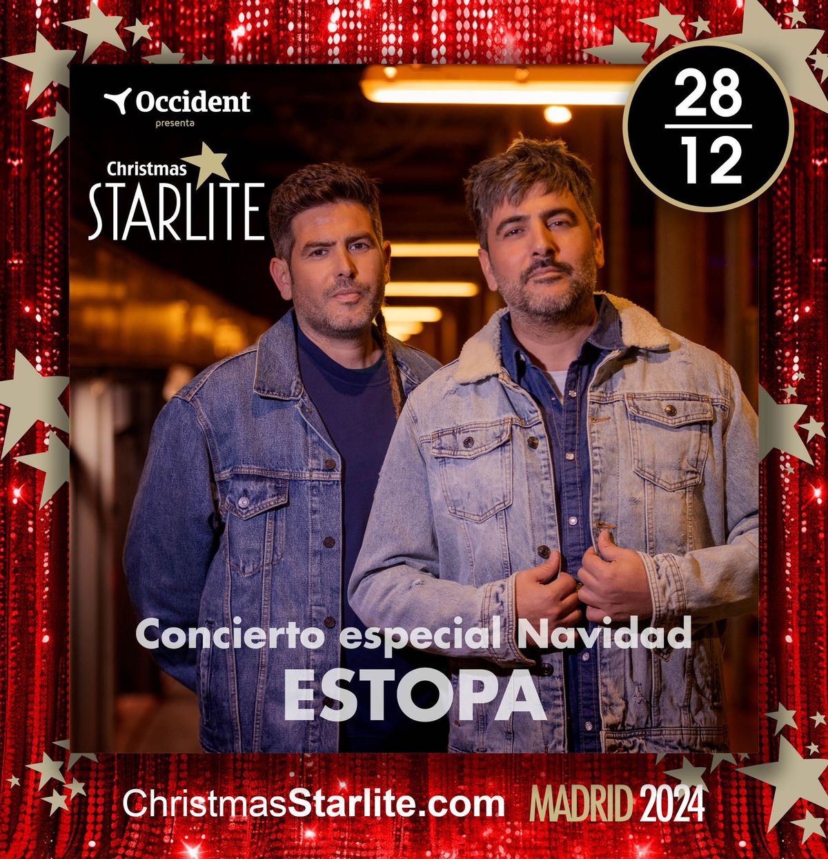 Concierto especial Navidad ESTOPA Y Occident presenta Christmas STARLITE