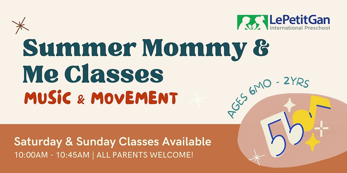 Mommy & Me Music and Movement Class - 4 Weeks