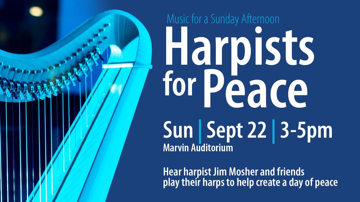 Harpists for Peace - Music for a Sunday Afternoon