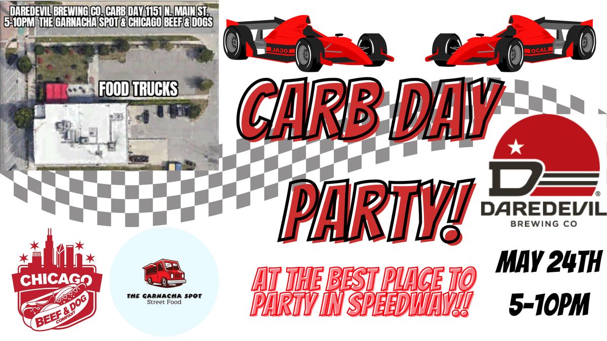 Daredevil Brewing Company's Carbday Party w\/ The Garnacha Spot & Chicago Beef & Dogs 