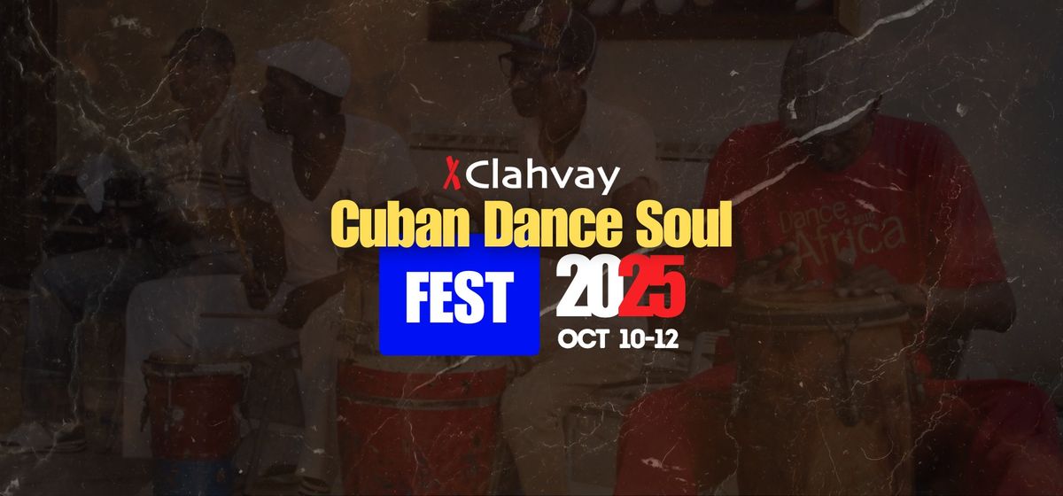 CubanDanceSoul Fest