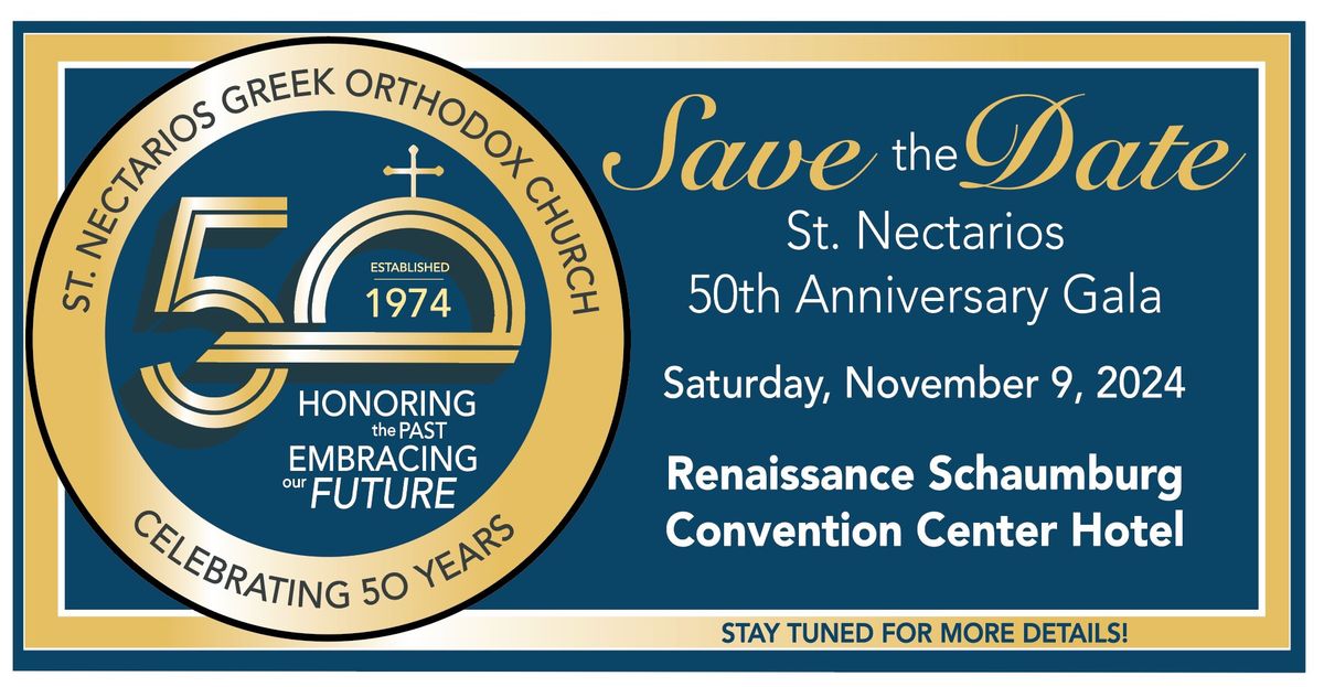 St. Nectarios 50th Anniversary Gala