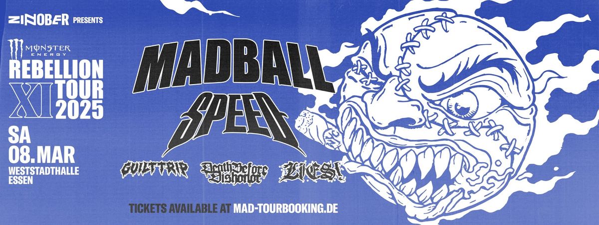 REBELLION TOUR 2025: MADBALL\/ SPEED\/ GUILT TRIP + MORE \/ ESSEN WESTSTADTHALLE