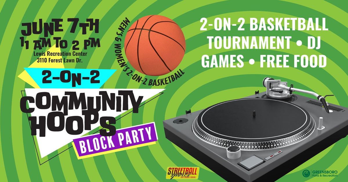 2-on-2 Community Hoops and Block Party