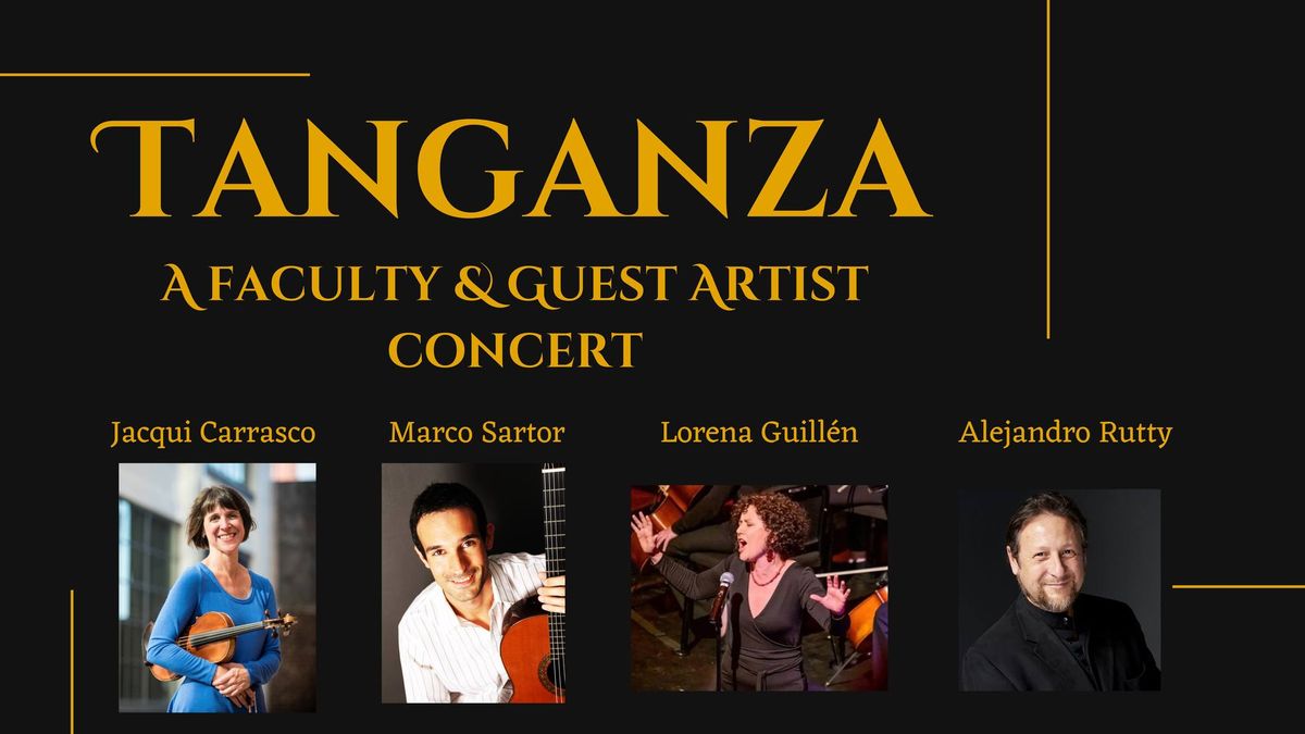 Tanganza: A Faculty & Guest Artist Concert