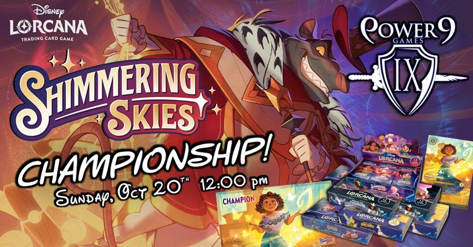 Lorcana Shimmering Skies Championship!