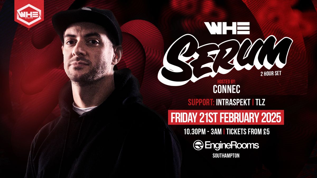 WHE Presents: Serum + Support