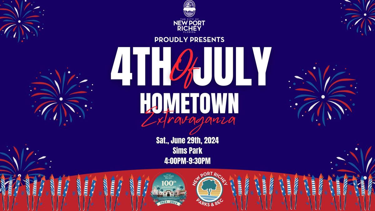 4th of July Hometown Extravaganza