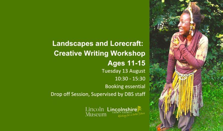 Landscapes and Lorecraft: Creative Writing. Ages 11-15