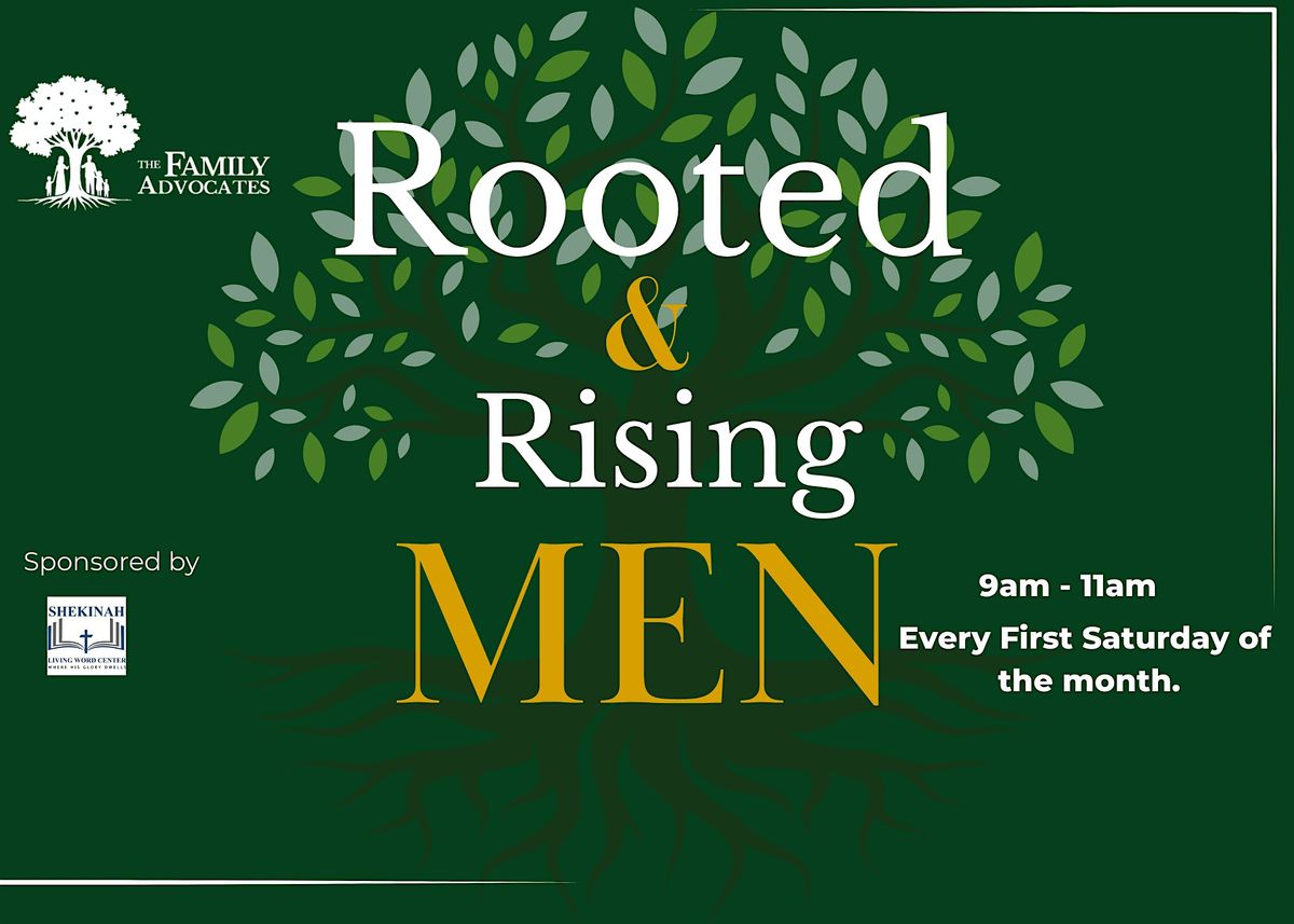 Rooted & Rising Men