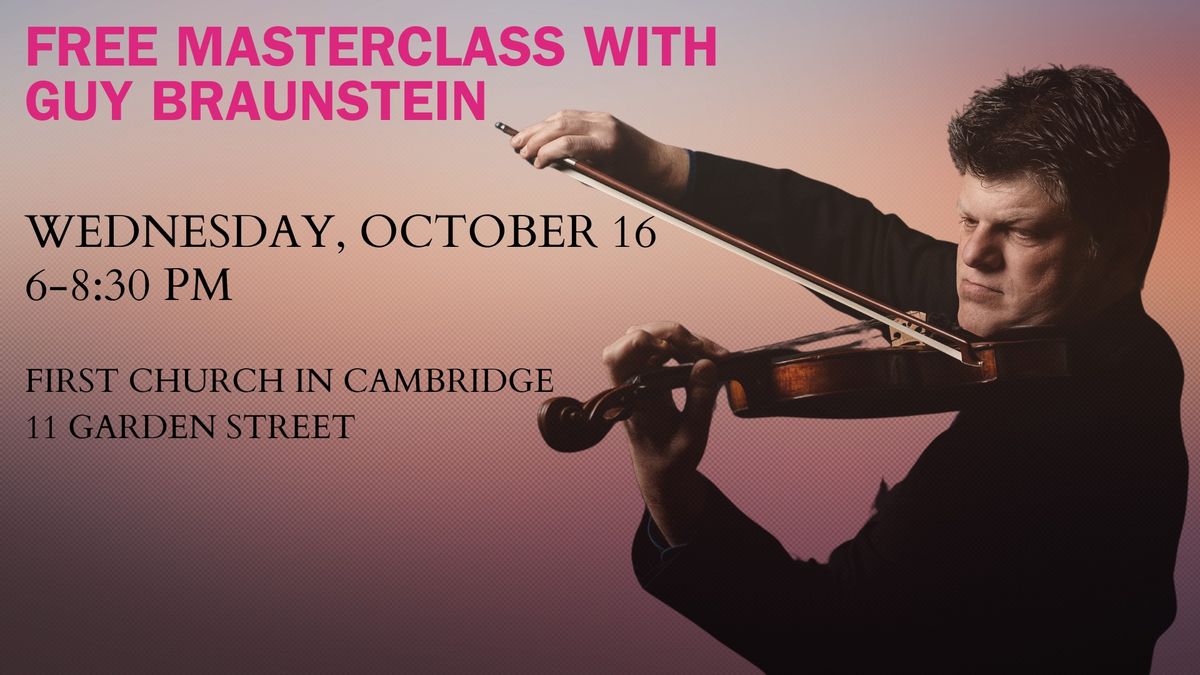 FREE Masterclass with Violinist Guy Braunstein