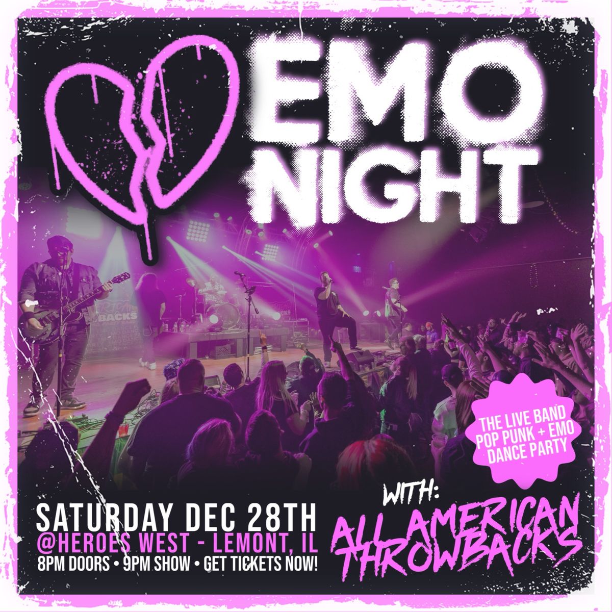 Emo Night LIVE W\/ All American Throwbacks @ Heroes West [Lemont]