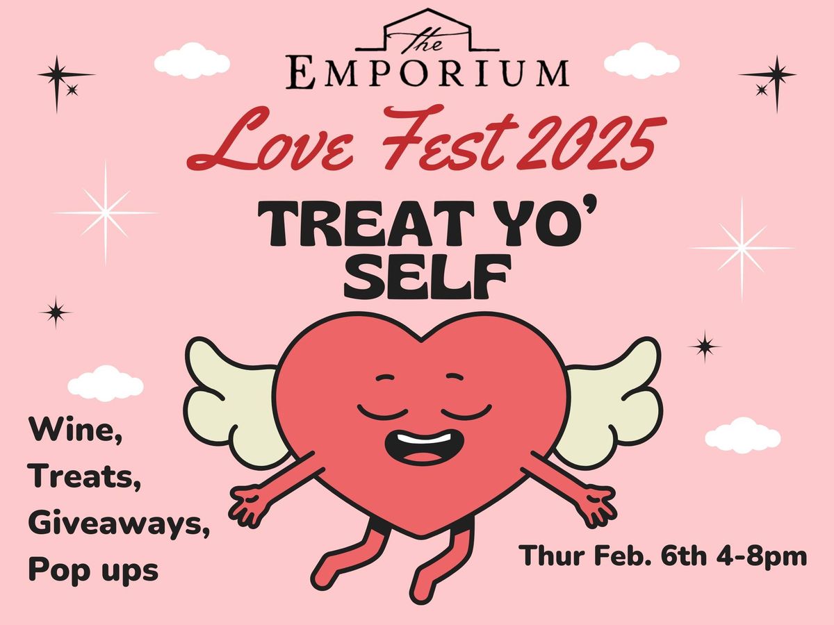 Treat Yo Self: Love Fest 2025