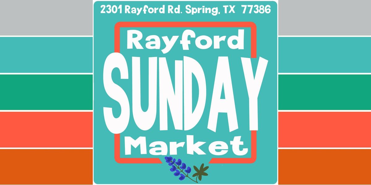Rayford Sunday Market