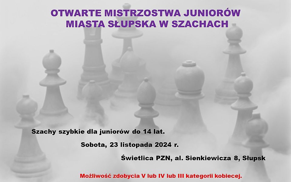 Otwarte Mistrzostwa Junior\u00f3w Miasta S\u0142upska w Szachach. Mistrzostwa z Integracyjnym Klubem "ZRYW"