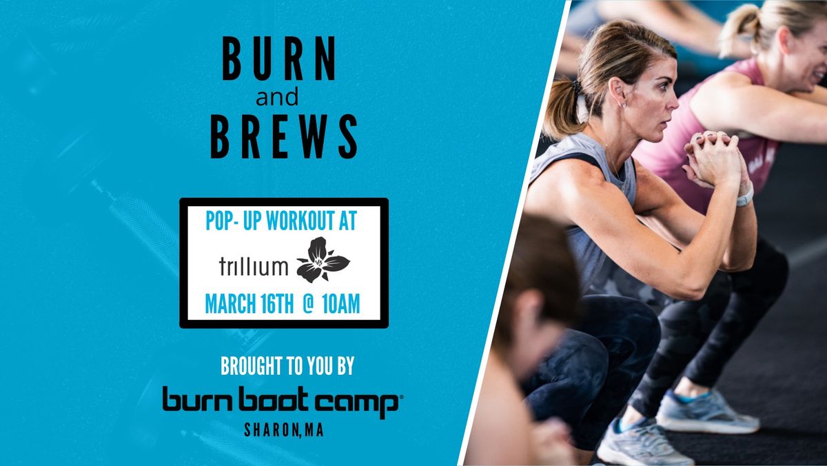 Burn and Brews Pop-Up Workout at Trillium Brewery