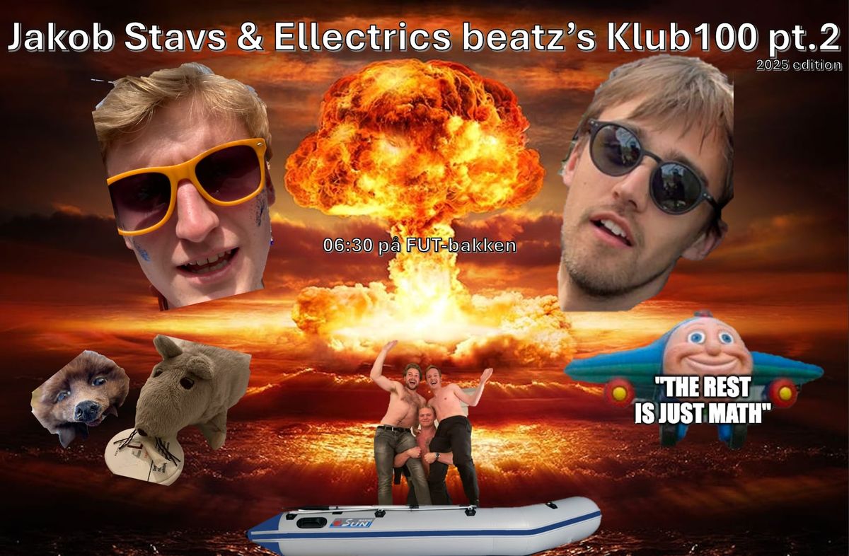 Jakob Stav og Ellectric Beatz KLUB100 til Kapsejlads - pt. 2. 2025 ed.