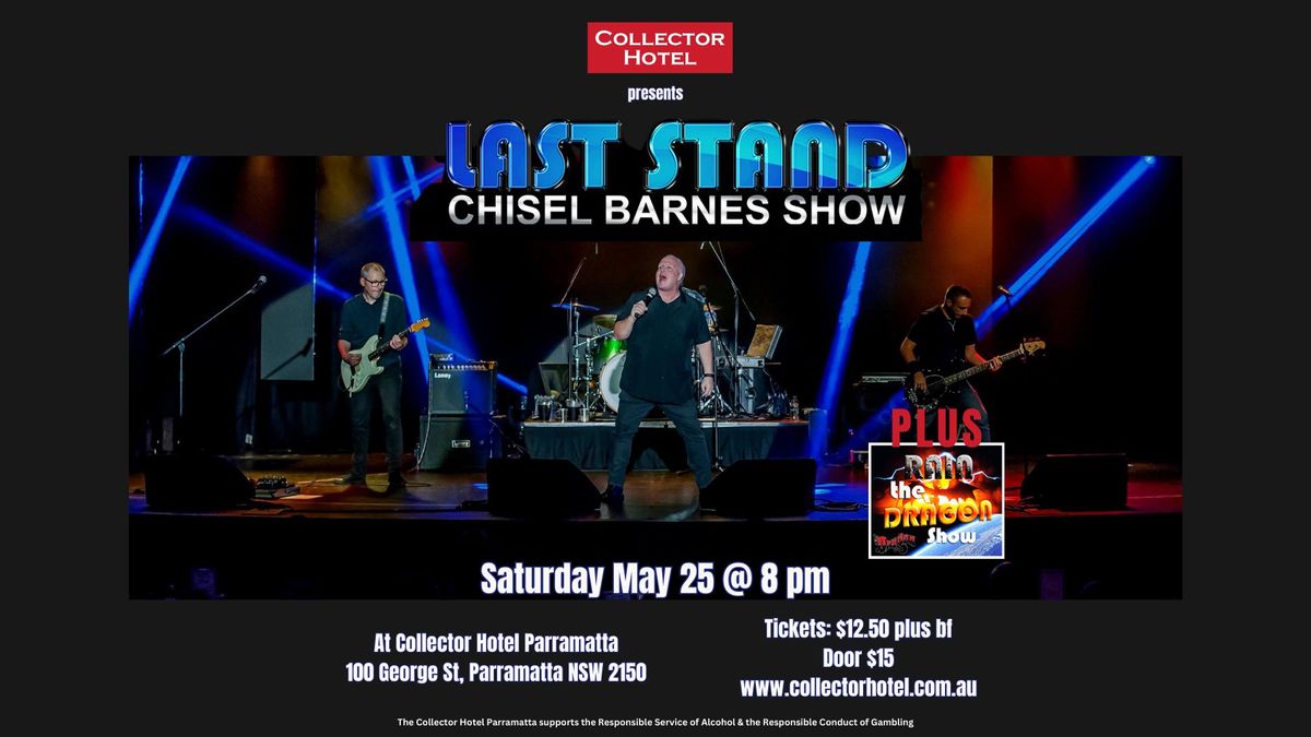 Chisel Barnes Show - Last Stand