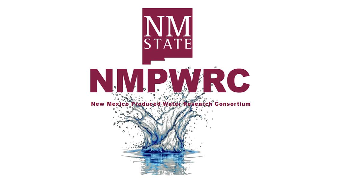 New Mexico Produced Water Research Consortium 2025 Annual Review