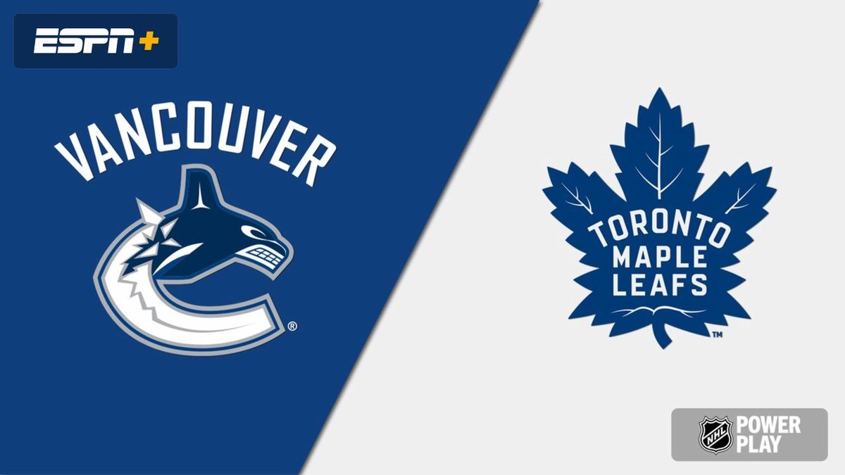 Toronto Maple Leafs at Vancouver Canucks