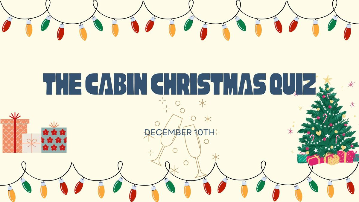 The Cabin Christmas Quiz